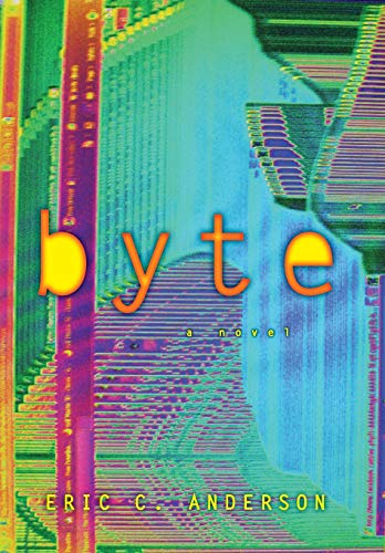 Imagen de archivo de Byte a la venta por ThriftBooks-Atlanta