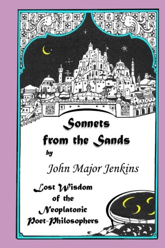 Imagen de archivo de Sonnets from the Sands: Lost Wisdom of the Neoplatonic Poet-Philosophers a la venta por Revaluation Books