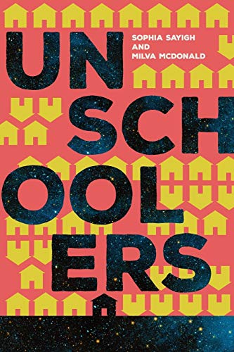 Stock image for Unschoolers for sale by Bookmans