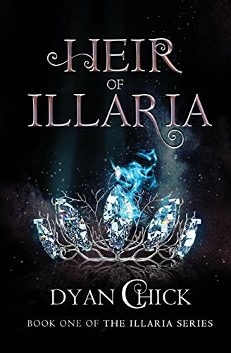 9780998589602: Heir of Illaria: Book One of the Illaria Series: Volume 1