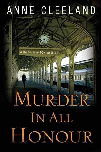 9780998595603: Murder in All Honour: A Doyle and Acton Mystery: 4 (The Doyle & Acton Mystery Series)