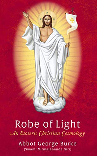 Beispielbild fr Robe of Light: An Esoteric Christian Cosmology zum Verkauf von ThriftBooks-Dallas