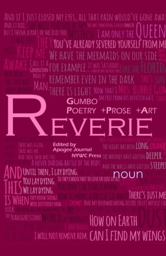 Stock image for Reverie: Poetry, Prose & Art from GUMBO at Benjamin Banneker Academy for sale by Revaluation Books