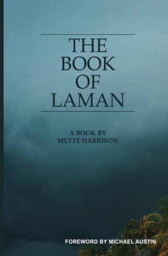 Beispielbild fr The Book of Laman zum Verkauf von ThriftBooks-Dallas