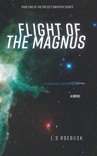 Stock image for Flight of the Magnus 2 Project Waypoint Series for sale by PBShop.store US