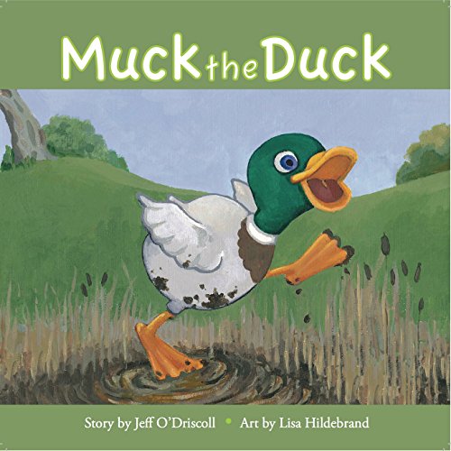Stock image for Muck the Duck for sale by Jenson Books Inc