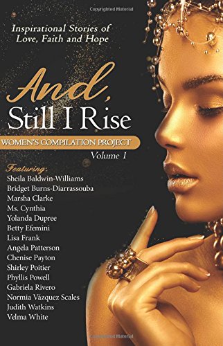 Beispielbild fr And, Still I Rise: Women's Compilation Project zum Verkauf von Revaluation Books
