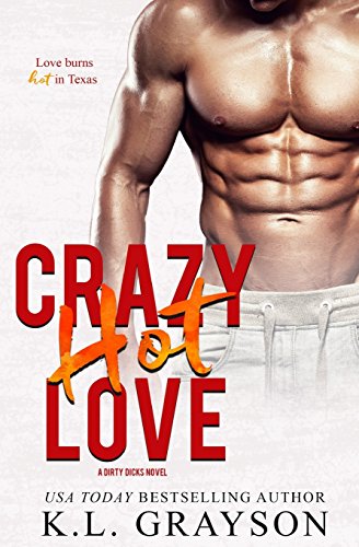 Stock image for Crazy Hot Love for sale by SecondSale