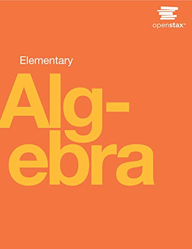 Stock image for Elementary Algebra by OpenStax (hardcover version, full color) for sale by SecondSale