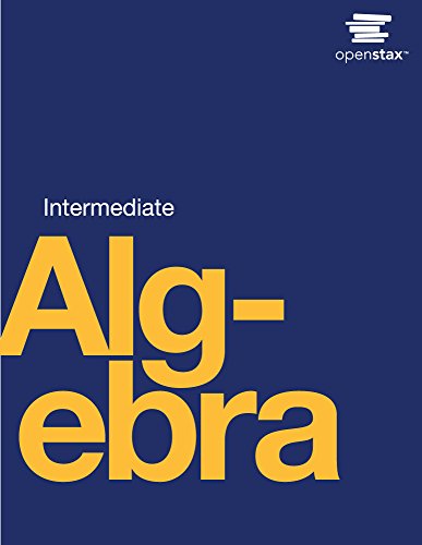 Imagen de archivo de Intermediate Algebra by OpenStax (Official Print Version, hardcover, full color) a la venta por ThriftBooks-Atlanta