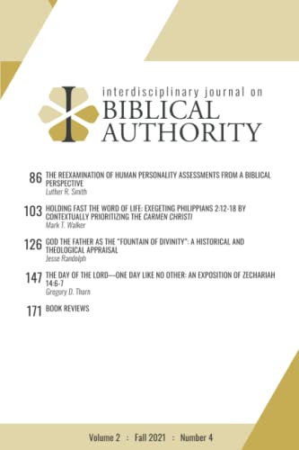 Beispielbild fr Interdisciplinary Journal on Biblical Authority Volume 2 : Fall 2021 : Number 4 zum Verkauf von GF Books, Inc.