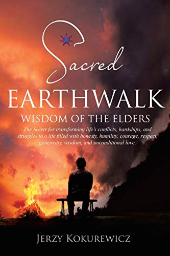 Stock image for Sacred EarthWalk: Wisdom of the Elders for sale by GF Books, Inc.
