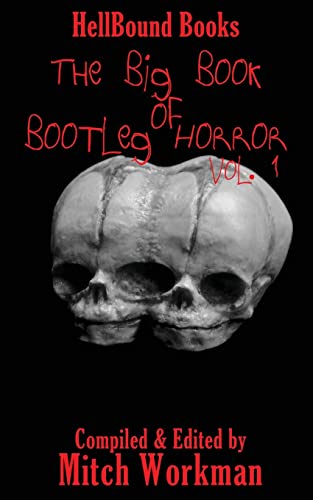 Beispielbild fr The Big Book of Bootleg Horror: Volume 1 zum Verkauf von Lucky's Textbooks