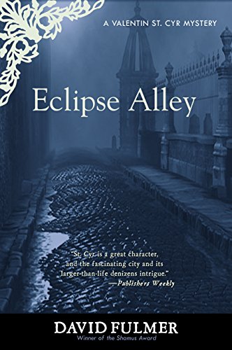 Beispielbild fr Eclipse Alley (The Valentin St. Cyr Mysteries) zum Verkauf von Michael Lyons