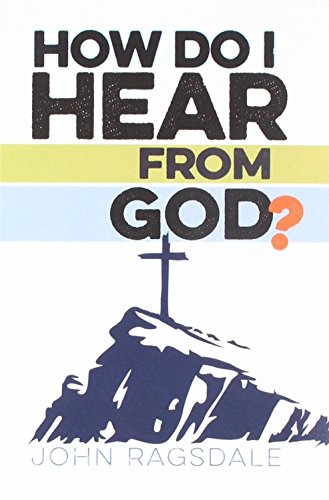 Beispielbild fr How Do I Hear From God zum Verkauf von SecondSale