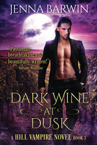 Imagen de archivo de Dark Wine at Dusk (A Hill Vampire Novel) a la venta por Goodwill Books