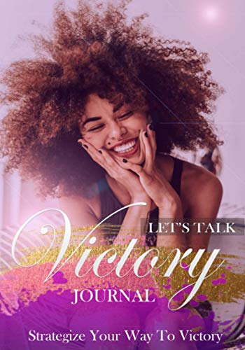 9780998665450: Let's Talk Victory Journal: Strategize Your Way To Victory