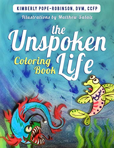 9780998672632: The Unspoken Life Coloring Book
