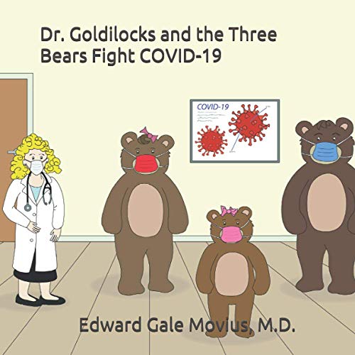 Stock image for Dr. Goldilocks and the Three Bears Fight COVID-19 for sale by SecondSale