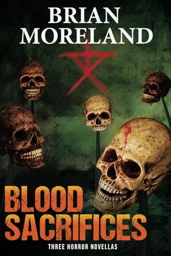 Stock image for Blood Sacrifices: Three Horror Novellas for sale by GreatBookPrices