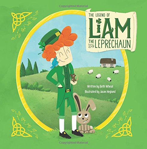 Stock image for The Legend of Liam the Leprechaun for sale by Your Online Bookstore