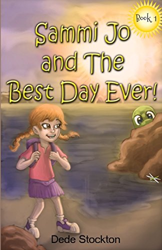 Imagen de archivo de Sammi Jo and the Best Day Ever! (Sammi Jo Adventure) a la venta por Lucky's Textbooks