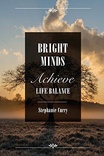 Imagen de archivo de Bright Minds: Achieve Life Balance a la venta por Book Deals