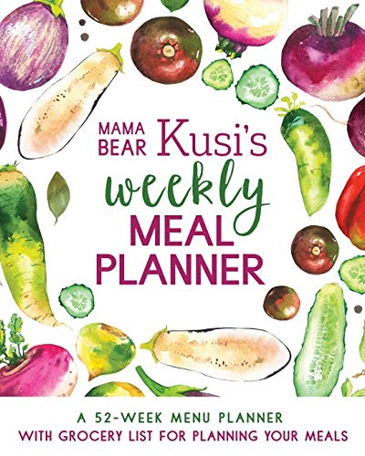 Stock image for Mama Bear Kusi's Weekly Meal Planner: A 52-Week Menu Planner with Grocery List for Planning Your Meals for sale by Books Unplugged