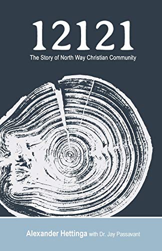 Beispielbild fr 12121: The Story of North Way Christian Community zum Verkauf von Chiron Media