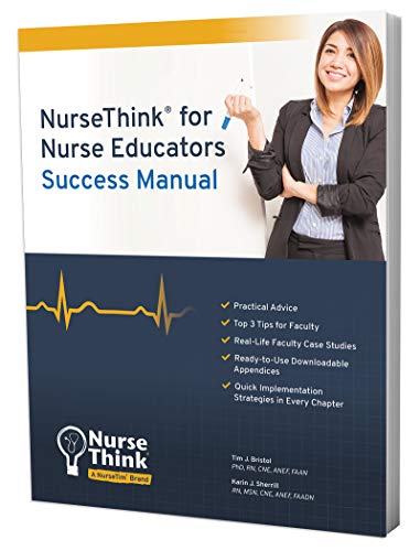 Imagen de archivo de NurseThink® for Nurse Educators: Success Manual a la venta por HPB-Red