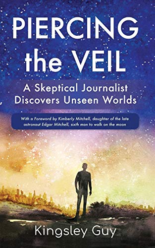 Stock image for Piercing the Veil: A Skeptical Journalist Discovers Unseen Worlds (deluxe) for sale by Bookmans