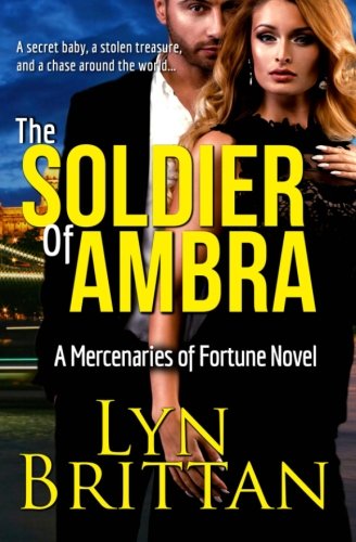 Stock image for The Soldier of Ambra (Mercenaries of Fortune) for sale by Revaluation Books