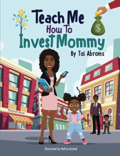 Stock image for Teach Me How to Invest Mommy for sale by PlumCircle