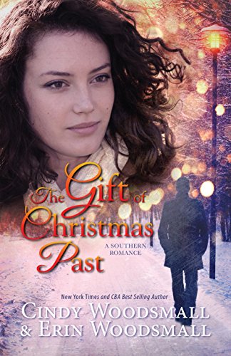 Stock image for The Gift Of Christmas Past: A Southern Romance for sale by SecondSale