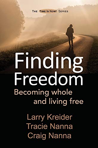 Imagen de archivo de Finding Freedom: Becoming whole and living free (The Time Is Now!) a la venta por California Books