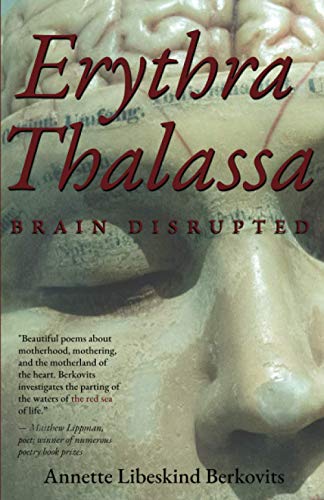 Stock image for Erythra Thalassa: Brain Disrupted for sale by ThriftBooks-Dallas