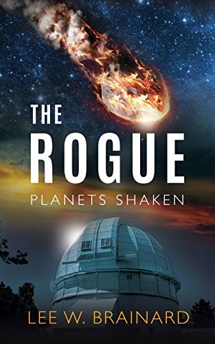 Beispielbild fr The Rogue (Planets Shaken) (Volume 1) zum Verkauf von BooksRun