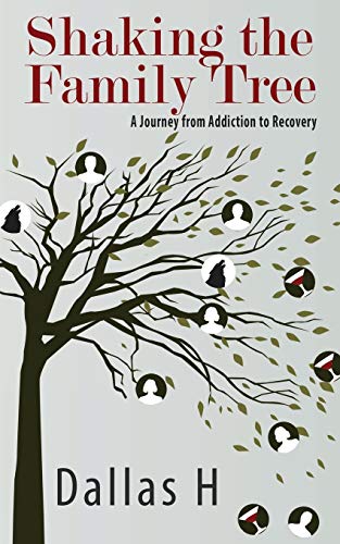 Imagen de archivo de Shaking the Family Tree: A Journey from Addiction to Recovery a la venta por Books Unplugged