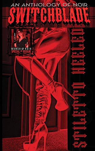 Stock image for Switchblade: Stiletto Heeled (Switchblade Volume One) for sale by GF Books, Inc.