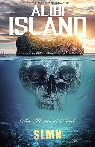 Stock image for Alibi Island: Mystery Thriller Suspense Novel (Illuminati Novel) for sale by HPB-Red