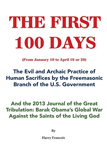 Imagen de archivo de The First 100 Days: The evil practice of human sacrifices a la venta por Lucky's Textbooks