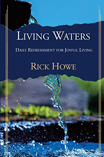 Stock image for Living Waters: Daily Refreshment for Joyful Living for sale by GF Books, Inc.