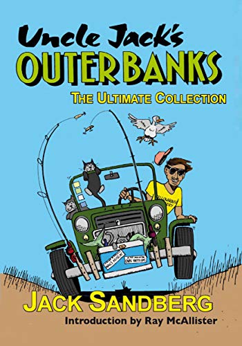 Imagen de archivo de UNCLE JACKS OUTER BANKS: The Ultimate Collection a la venta por tLighthouse Books