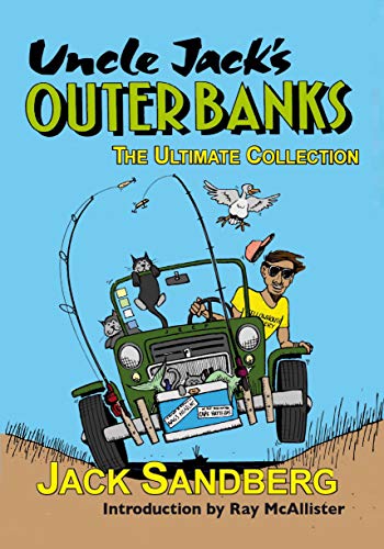 Stock image for UNCLE JACKS OUTER BANKS: The Ultimate Collection for sale by tLighthouse Books