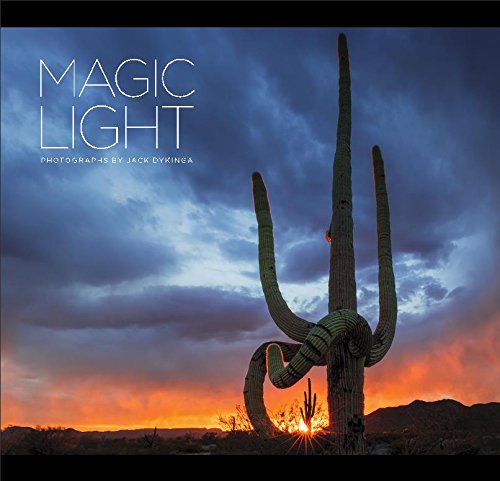 Stock image for Magic Light: Photographs by Jack Dykinga for sale by HPB-Ruby