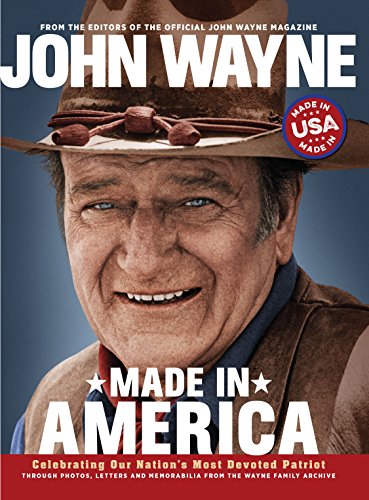 9780998789828: John Wayne: Made in America