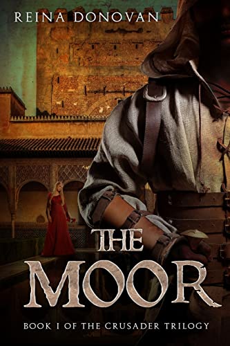 Stock image for The Moor: Book I of the Crusader Trilogy for sale by THE SAINT BOOKSTORE