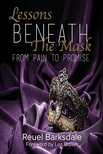 Beispielbild fr Lessons Beneath the Mask: From Pain to Promise zum Verkauf von Better World Books