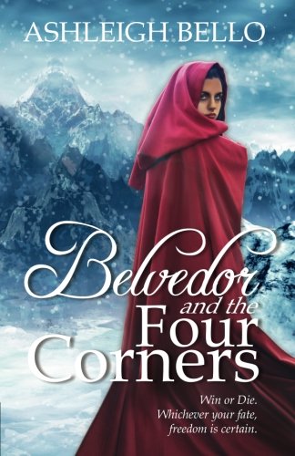 Beispielbild fr Belvedor and the Four Corners (The Belvedor Saga) zum Verkauf von ThriftBooks-Atlanta