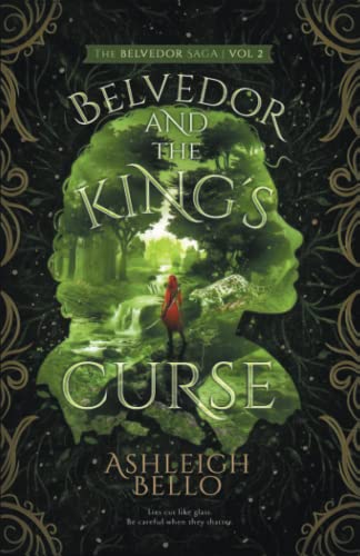 Beispielbild fr Belvedor and the King's Curse: The Cruel Cost of Magic (The Belvedor Saga) zum Verkauf von GF Books, Inc.